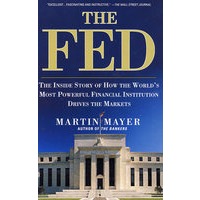 美联储内幕：格林斯潘的舞台The Fed:The Inside Story How World's Most Powerful Financial Institution
