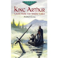 King Arthur: Tales from the Round Table 亚瑟王