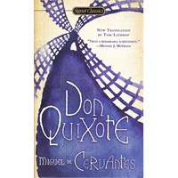 Don Quixote: Complete and Unabridged