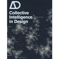 设计中的综合智能Collective Intelligence in Design (Architectural Design)