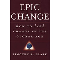 EPICChange:HowtoLeadChangeintheGlobalAge变革曲线：全球化时代如何引领变化
