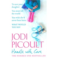Handle With Care by Jodi Picoult