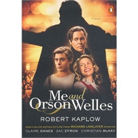 Me and Orson Welles 我和奥逊·威尔斯