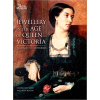 Jewellery in the Age of Queen Victoria: A Mirror to the World (ISBN=9780714128191)