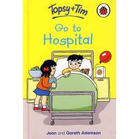 托普西和蒂姆-去医院'Topsy and Tim - Go to Hospital