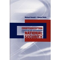 Counterdeception Principles and Applications for National Security抗欺骗原理与国家安全应用