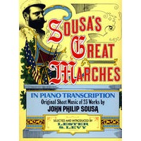 （索萨著名的进行曲钢琴改编谱)Sousa’s Great Marches in Piano Transcription