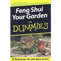 初级庭院风水术/FENG SHUI YOUR GARDEN FOR DUMMIES