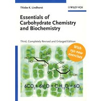Essentials of carbohydrate chemistry and biochemistry碳水化合物化学与生物化学概论