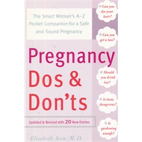 PREGNANCY DO'S AND DON'TS(ISBN=9780767920896)