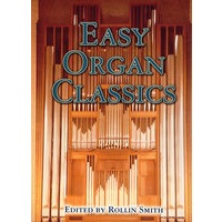 Easy Organ Classics 简易古典管风琴曲