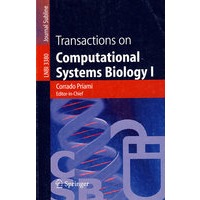 Transactions on Computational Systems Biology I 计算系统生物学论文集 I