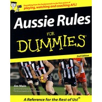 Aussie Rules for Dummies, 2nd Edition澳大利亚统治傻瓜书