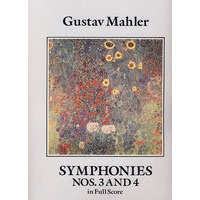 Symphonies Nos. 3 and 4 in Full Score(马勒第三、第四交响曲全谱)