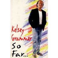 凯尔赛拉玛传 KELSEY GRAMMER SO FAR