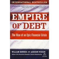 债务帝国：大规模金融危机的展现 Empire of Debt: The Rise of an Epic Financial Crisis