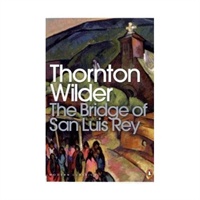 The Bridge of San Luis Rey 圣路伊斯大桥 9780141184258