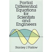 Partial Differential Equations for Scientists and Engineers科学家与工程师的偏微分方程