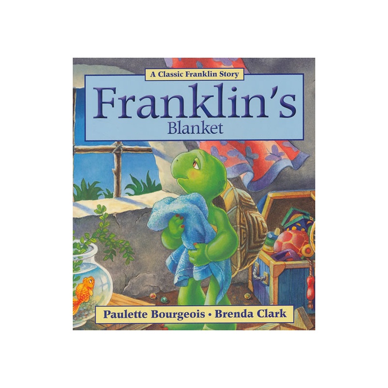 franklin"s blanket小乌龟富兰克林:富兰克林的小毯子(经典故事书)