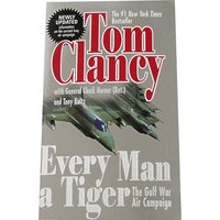 EVERY MAN A TIGER (REVIS(猛虎下山：海湾空战（修订版）)