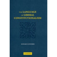 The language of liberal constitutionalism自由主义宪政原则语言