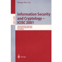 Information Security and Cryptology - ICISC 2001数据安全和密码术- ICISC 2001