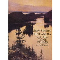 西贝柳斯《芬兰颂》和其它交响诗全谱Finlandia and Other Tone Poems in Full Score