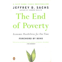 The End of Poverty: Economic Possibilities for Our Time 贫穷的终结