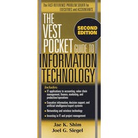 THE VEST POCKET GUIDE TO INFORMATION TECHNOLOGY, SECOND EDITION信息技术手册