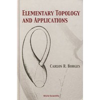 基本拓扑学及应用ELEMENTARY TOPOLOGY AND APPLICATIONS