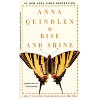 Rise and Shine by Anna Quindlen 9780812978247