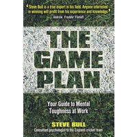 THE GAME PLAN - YOUR GUIDE TO MENTAL TOUGHNESS AT WORK 对策：商业难题制胜方法