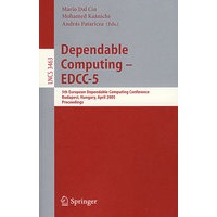 Dependable Computing - EDCC 2005 可靠的计算— EDCC 2005 /会议录