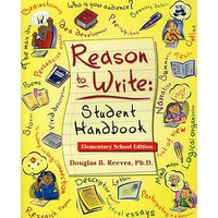 学生写作宝典 Reason To Write Student Handbk