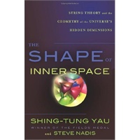 Shape of Inner Space: String Theory and the Geometry of the Universe's Hidden Dimensions 内层空间之形：丘成桐自传 9780465023141