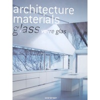 Architecture Materials Glass（建材应用设计-玻璃）