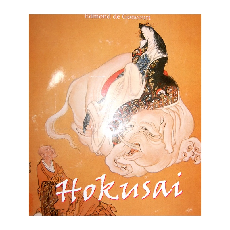 《Hokusai 葛饰北斋》Edmond De Goncourt 著
