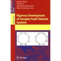 复杂容错系统的严格开发/Rigorous development of complex fault-tolerant systems