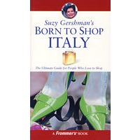 SUZY GERSHMANIS BORN TO SHOP ITALY意大利旅游购物指南