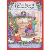 我第一本关于圣诞歌的书：20首最受欢迎的简易钢琴曲谱My First Book of Christmas Songs