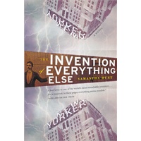 Invention of Everything Else（ISBN=9780547085777）