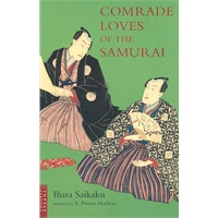 Comrade Loves of the Samurai (Tuttle Classics) 井原西鹤《好色一代男》