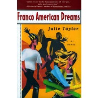 Franco American Dreams