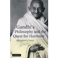 Gandhi’s philosophy and the quest for harmony甘地的哲学和对和谐的探索