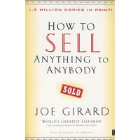 How to Sell Anything to Anybody 无往不利的推销术