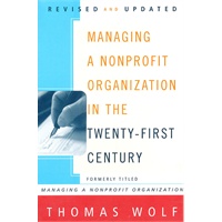 Managing a Nonprofit Organization in the Twenty-First Century 21世纪非营利组织的管理