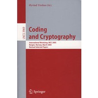 编码与密码术: WCC 2005/会议文集Coding and cryptography