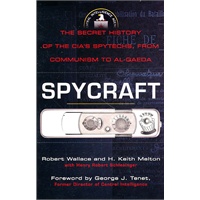 Spycraft: The Secret History of the CIA's Spytechs, from Communism to Al-Qaeda 间谍 9780452295476