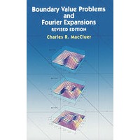 Boundary value problems and Fourier expansions 编值问题与傅里叶展开