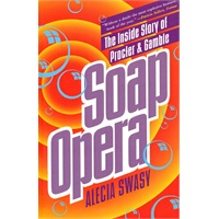 Soap Opera : The Inside Story of Procter & Gamble肥皂剧：宝洁公司的内幕
